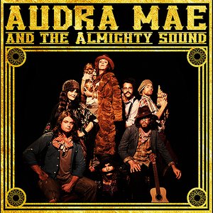 Image for 'Audra Mae And The Almighty Sound'