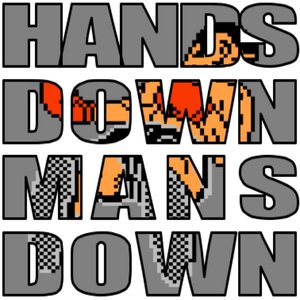 Image for 'Hands Down Mans Down'