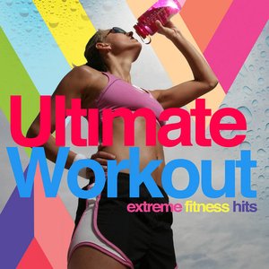 'Ultimate Workout - Extreme Fitness Hits'の画像