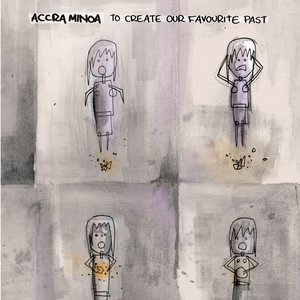 Image for 'to create your favourite past'