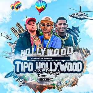 Image for 'Tipo Hollywood (Remix 150 BPM)'