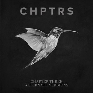 Image for 'Chapter Three (Alternate Versions)'