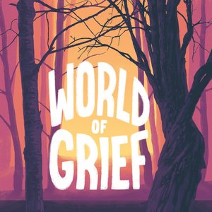 Image for 'World of Grief'