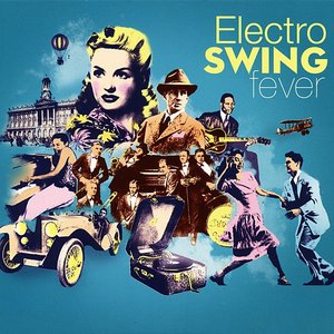 “Electro Swing Fever, Vol. 2”的封面