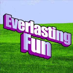 Image for 'Everlasting Fun (KinitoPET Song)'