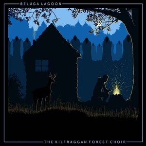 “The Kilfraggan Forest Choir”的封面