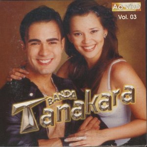 Image for 'Banda Tanakara, Vol. 03 (Ao Vivo)'