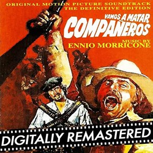 Image for 'Vamos a matar companeros (Original Motion Picture Soundtrack) [Remastered]'