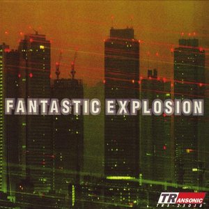 Image for 'Fantastic Explosion'