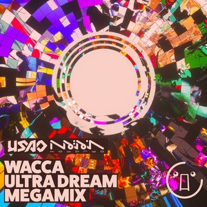 Image for 'WACCA ULTRA DREAM MEGAMIX'