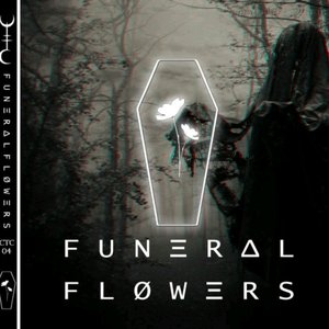 Image for 'FUNΞRᐃL ‡ FLØWΞRS'