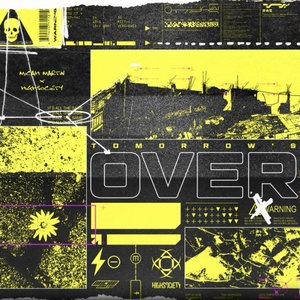 'Tomorrow's Over'の画像