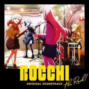 Zdjęcia dla 'TVアニメ「ぼっち・ざ・ろっく！」オリジナルサウンドトラック'
