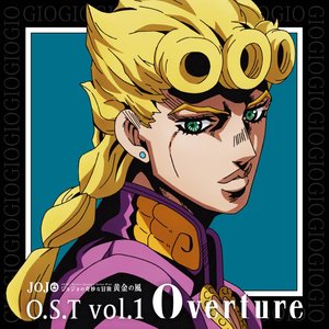 Image for 'JOJO's Bizarre Adventure Golden Wind O.S.T vol.1 Overture'