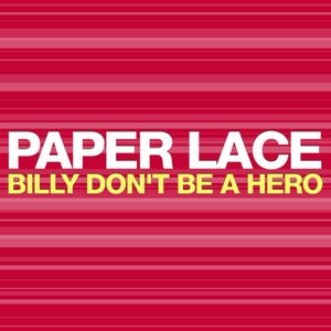 “Billy Don't Be A Hero”的封面