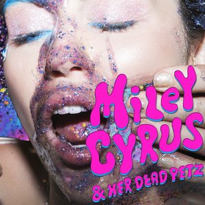 “Miley Cyrus & Her Dead Petz”的封面