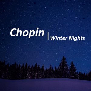 Image for 'Chopin Winter Nights'