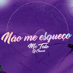 Image for 'Não Me Esqueço'