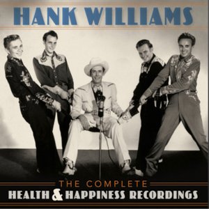 Image for 'The Complete Health & Happiness Recordings'