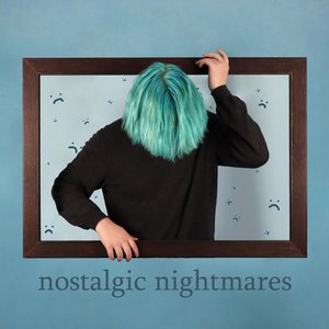 “nostalgic nightmares”的封面