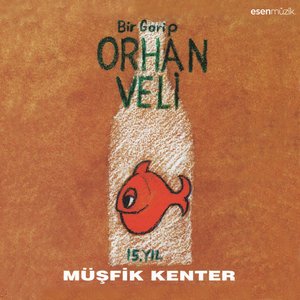 Image for 'Bir Garip Orhan Veli (15. yıl)'