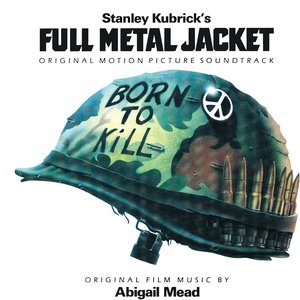 Image for 'Full Metal Jacket (Original Motion Picture Soundtrack)'