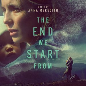 “The End We Start From (Original Motion Picture Soundtrack)”的封面