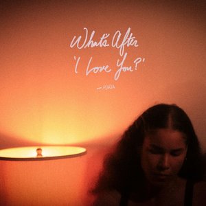 Image for 'What's After 'I Love You?''