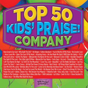 Image for 'Top 50 Kids' Praise! Company'