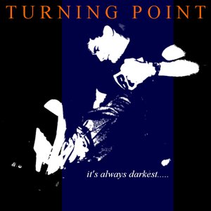 Image for 'It's Always Darkest Before the Dawn'