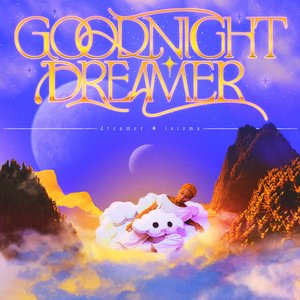 Image for 'Goodnight Dreamer'