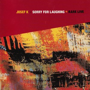 Image for 'Sorry For Laughing & Rare Live'