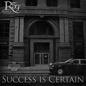 Image for 'Royce.Da.5'9-Success.Is.Certain-(Deluxe.Edition)-2011-[NoFS]'