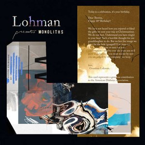 Image for 'Lohman Presents Monoliths'