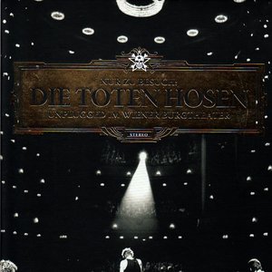 Image for 'Nur zu Besuch - Die Toten Hosen Unplugged im Wiener Burgtheater'