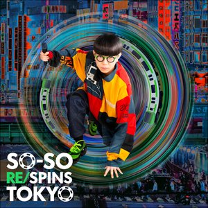 Bild för 'SO-SO RESPINS TOKYO'