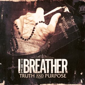 Image for 'Truth And Purpose'