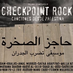 Image pour 'Checkpoint Rock: Canciones Desde Palestina'