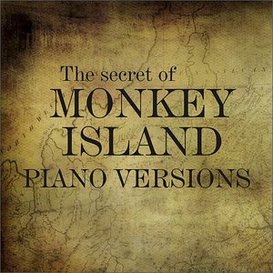 Image for 'The Secret of Monkey Island (Piano Versions)'