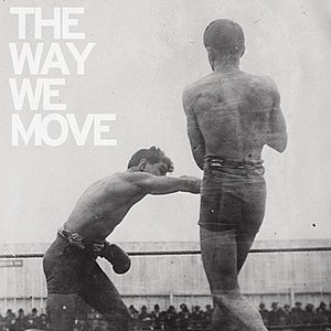 Image for 'The Way We Move'