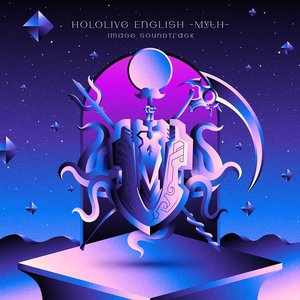 Image for 'Hololive English -Myth- Image Soundtrack(ft. Camellia)'