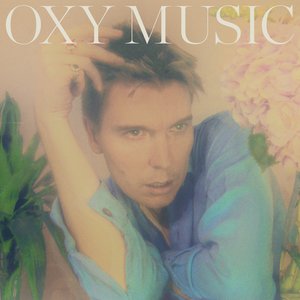 “Oxy Music”的封面