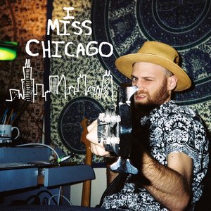 Bild för 'I Miss Chicago'