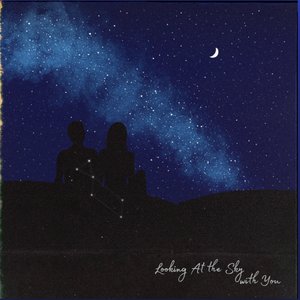 Image for 'Looking at the Sky With You'