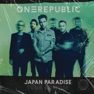 Image for 'OneRepublic (Japan Paradise Tour Edition)'