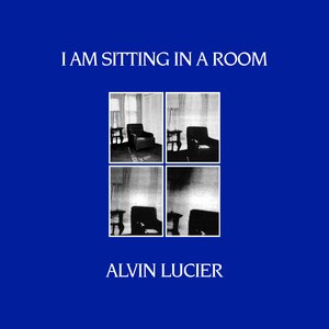 Imagem de 'I Am Sitting In A Room'