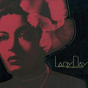 Image for 'Lady Day: The Complete Billie Holiday on Columbia 1933–1944'