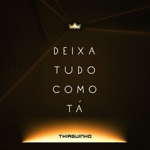 Image for 'Deixa Tudo Como Tá (ao Vivo)'