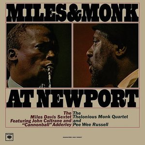 Bild för 'Miles and Monk at Newport (Mono Version) [Live]'