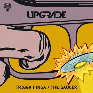 Image for 'Trigga Finga / The Saucer'